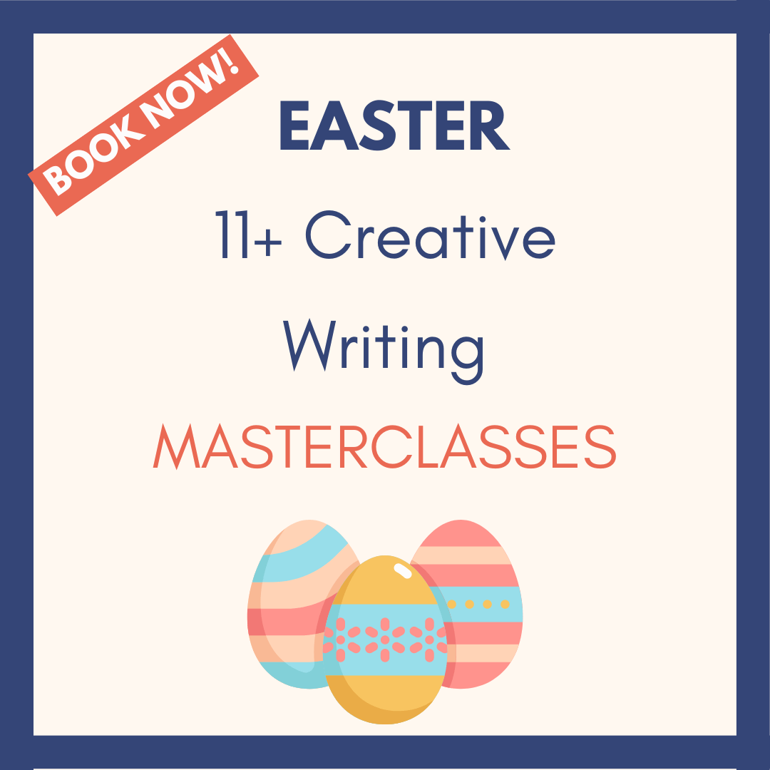 Picture of Easter eggs and 11+ Creative Writing Masterclasses
